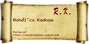 Rohács Kadosa névjegykártya