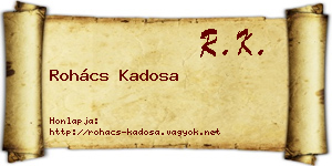 Rohács Kadosa névjegykártya